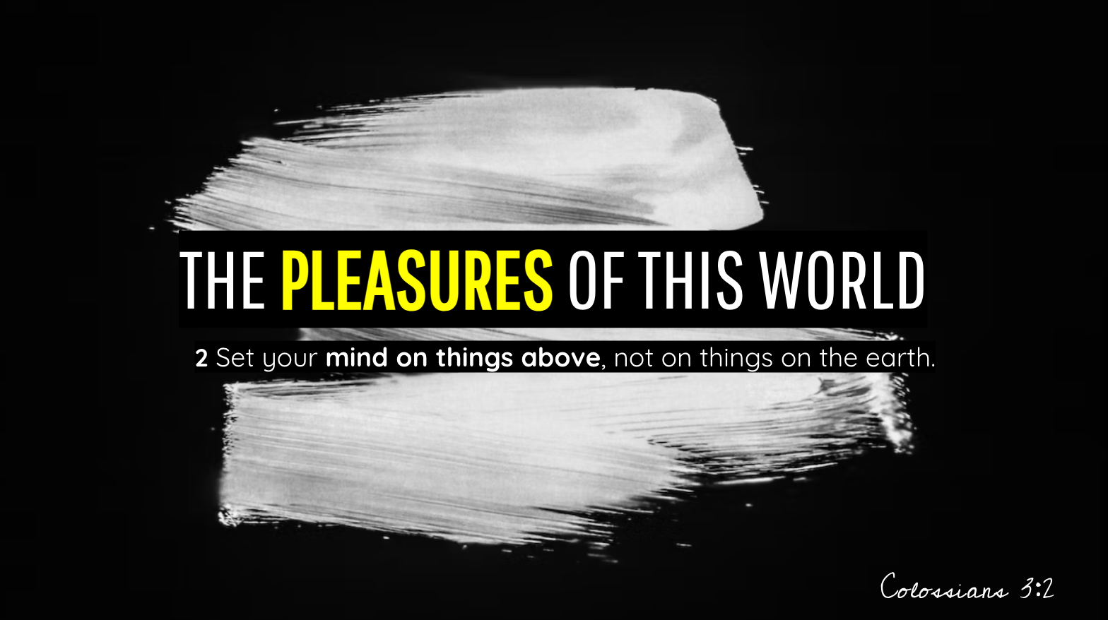 Pleasures of The World