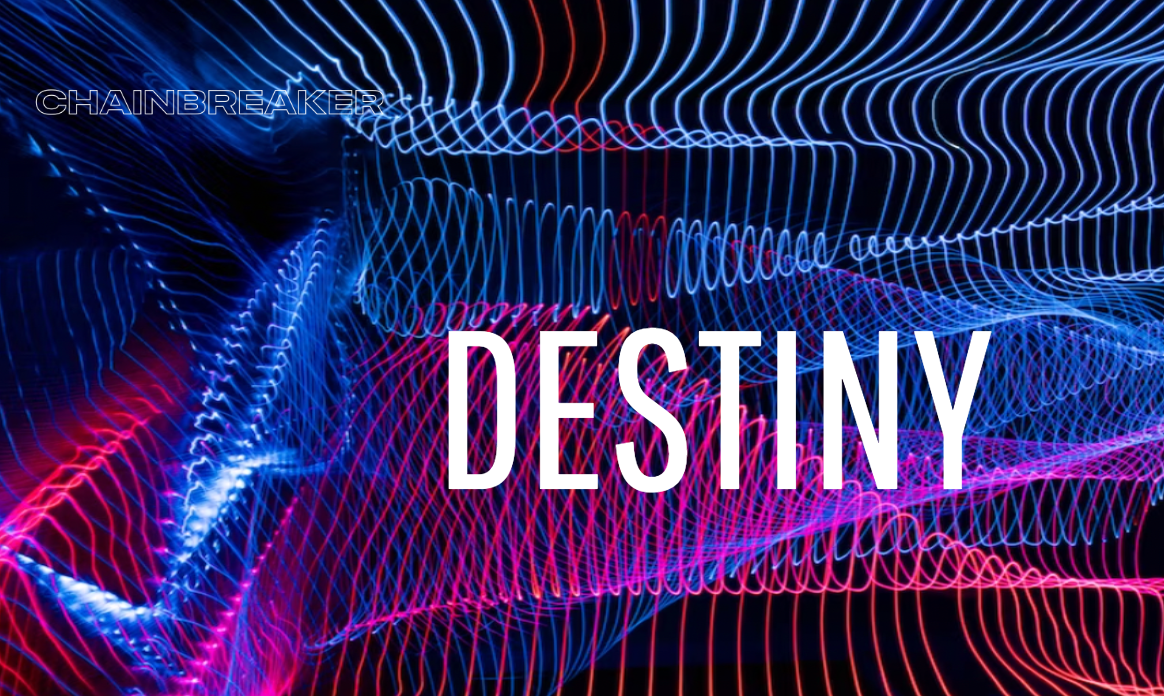 Destiny