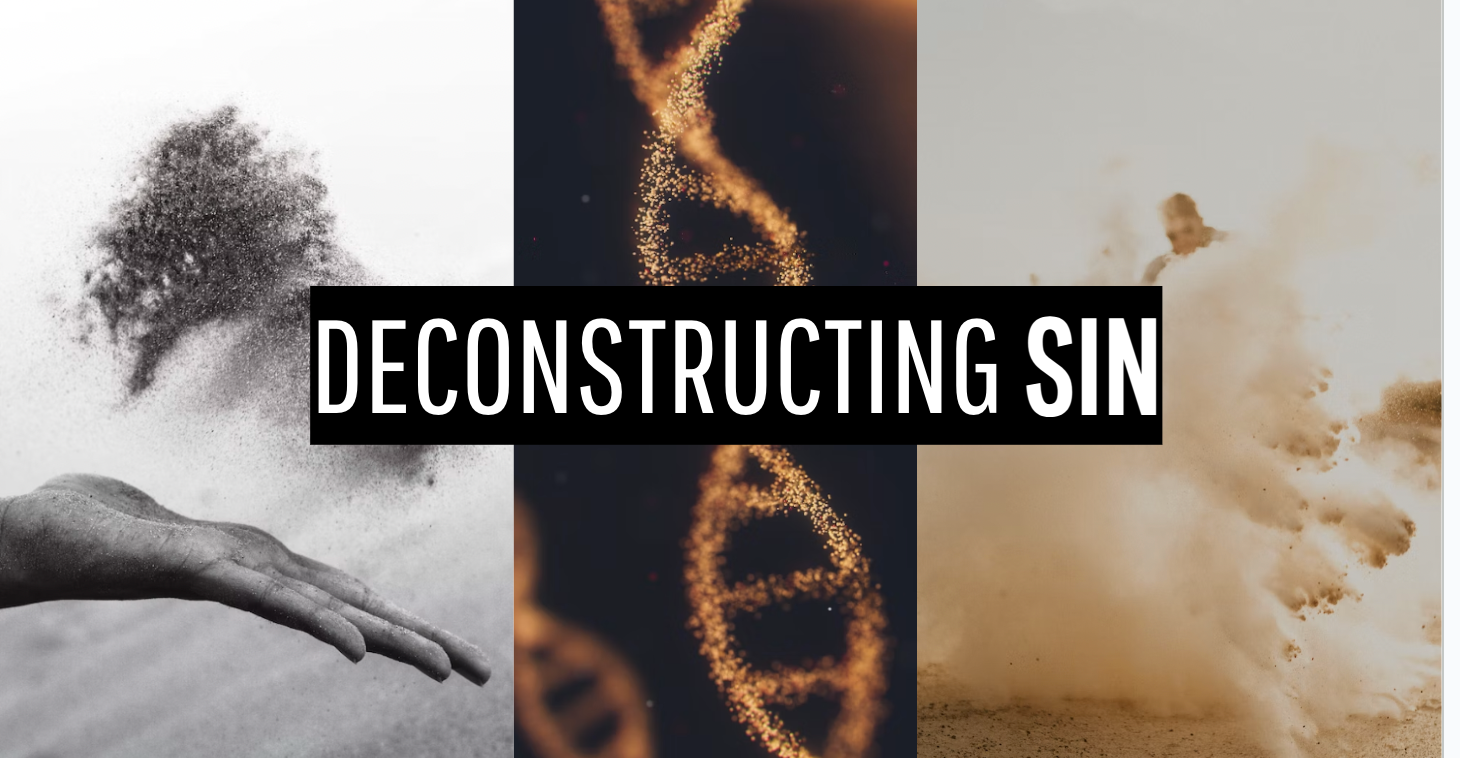 Deconstructing Sin