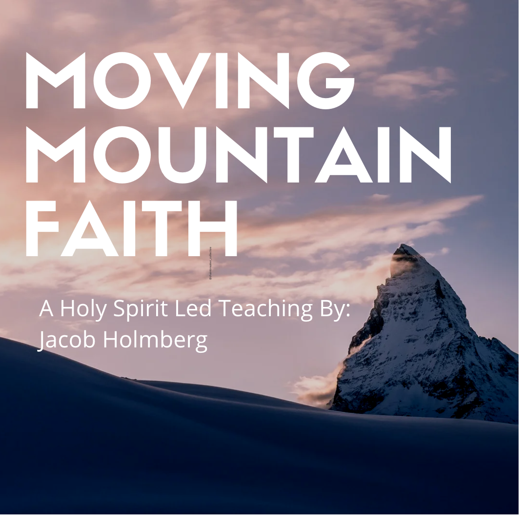 Moving Mountain Faith